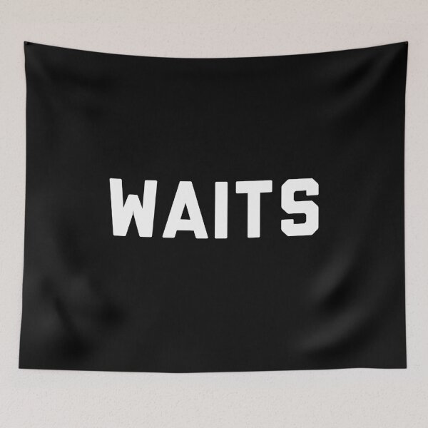 Item preview, Waits - Time Waits For No Man - For fans, musicians designed and sold by LongHawl310.
