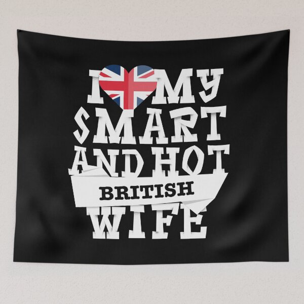Item preview, I love my smart and hot British wife designed and sold by Urosek.