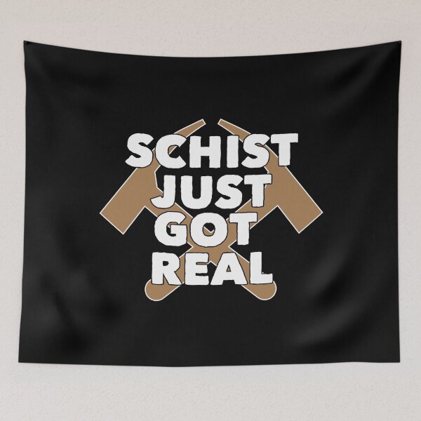 Item preview, Schist Just Got Real designed and sold by kudostees.