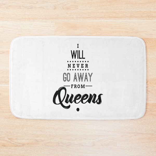 Item preview, I Will Never Go Away From Queens designed and sold by QueensNewYork.