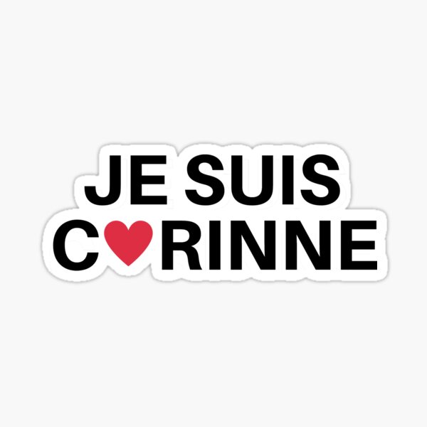 Je suis Corinne - Collection Z'aimour Sticker