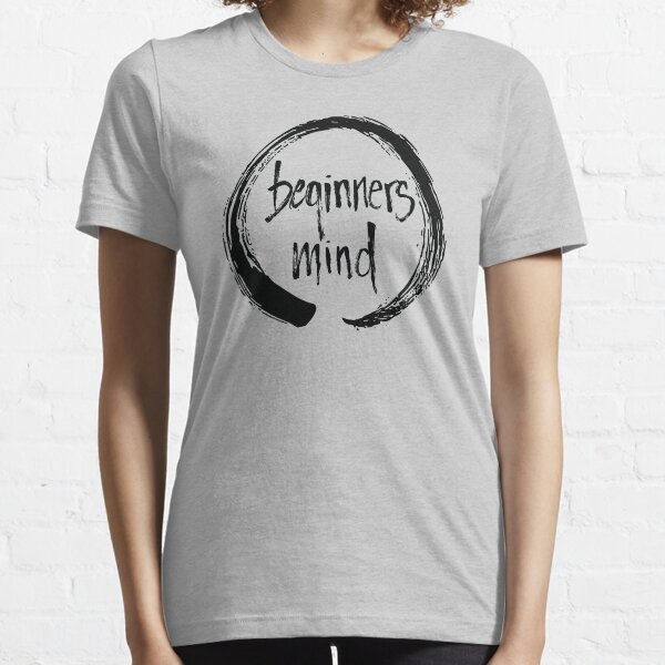 Beginners Mind Enso Essential T-Shirt