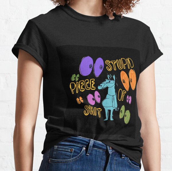 Bojack Horseman - Stupid Piece of Shit Classic T-Shirt