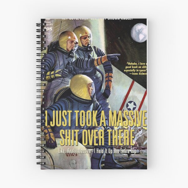 Item preview, I Just Took A Massive Shit Over There designed and sold by vintage-covers.