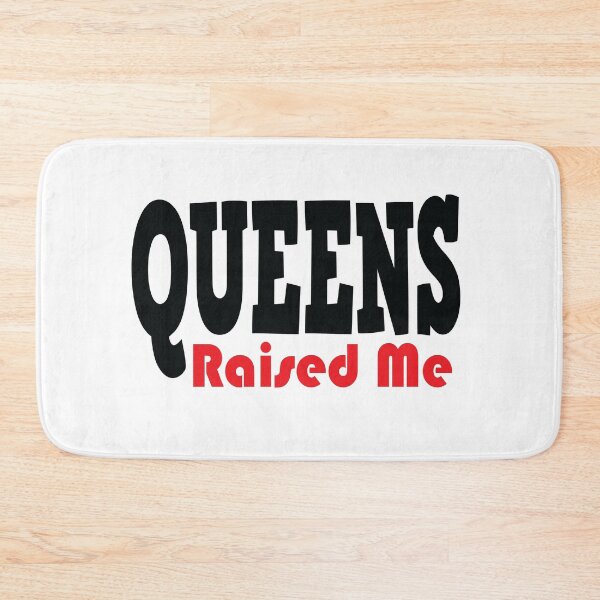 Item preview, Queens Raised Me New York designed and sold by QueensNewYork.