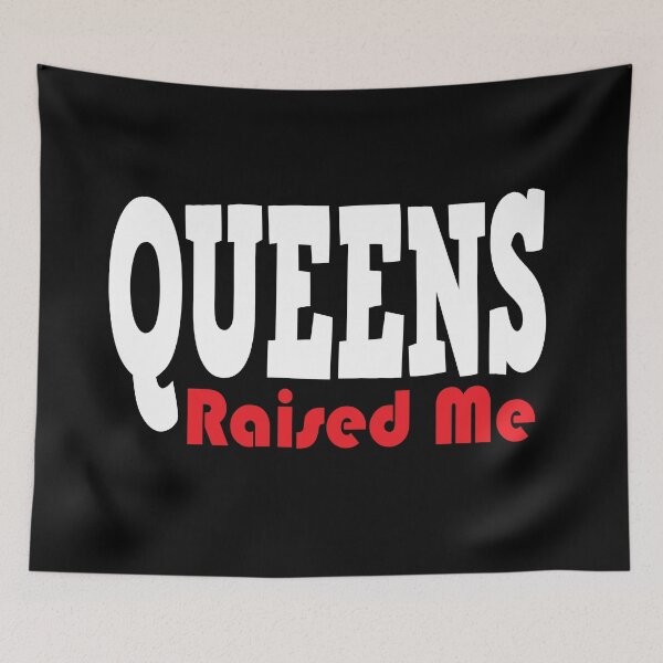 Item preview, Queens Raised Me New York designed and sold by QueensNewYork.