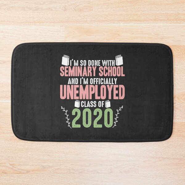 Item preview, I'm So Done With Seminary School and Officially Unemployed designed and sold by EdifyEra.