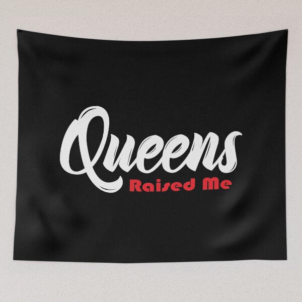 Item preview, Queens Raised Me New York designed and sold by QueensNewYork.
