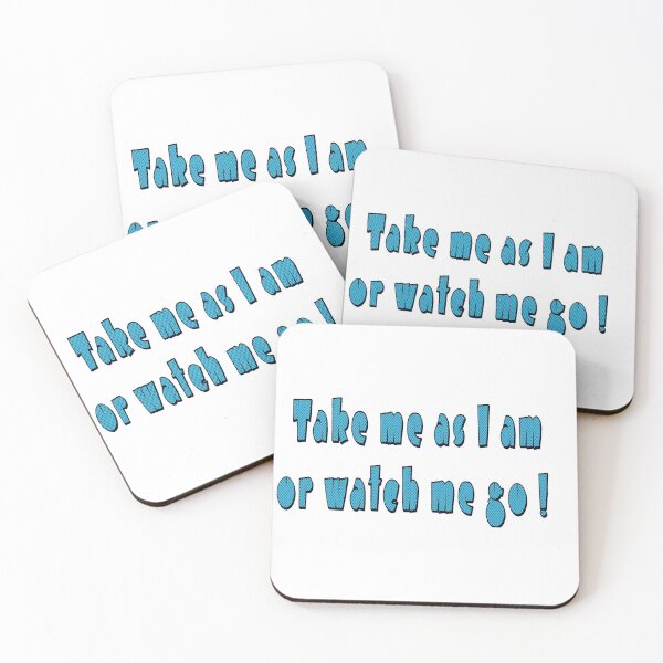 Item preview, Take me as I am designed and sold by designbywhacky.