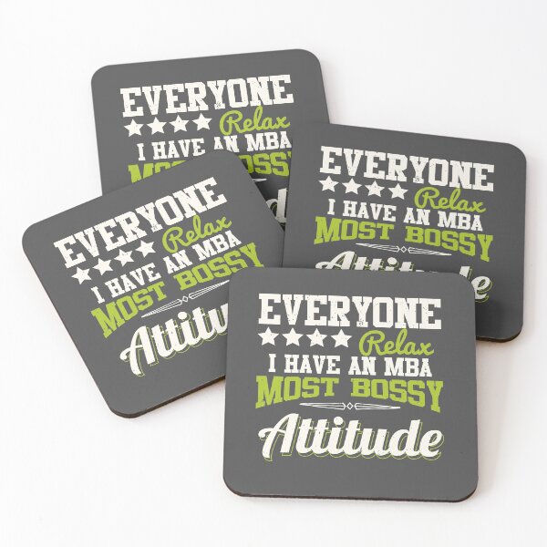 Item preview, I Have an MBA - Most Bossy Attitude designed and sold by EdifyEra.