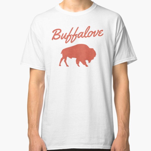 Buffalove T-Shirts | Redbubble