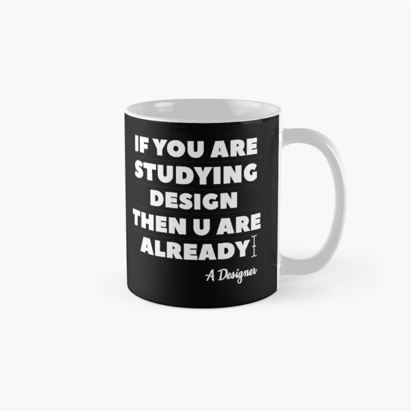 Item preview, If you are studying design then u are already a designer designed and sold by Urosek.