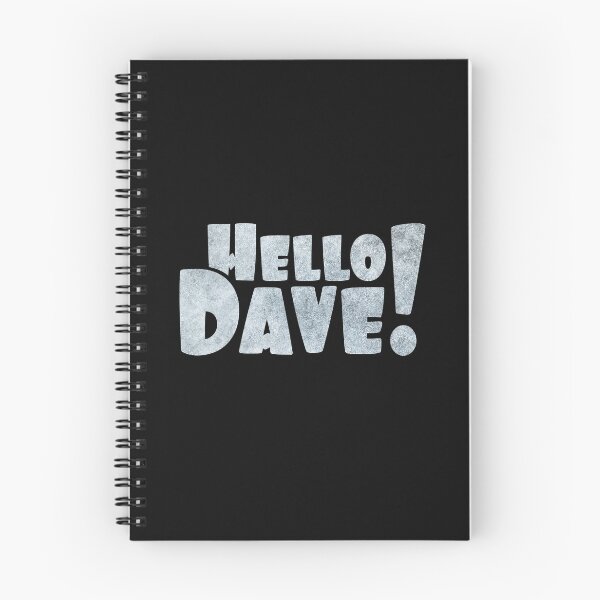 Item preview, Hello Dave designed and sold by 221c.