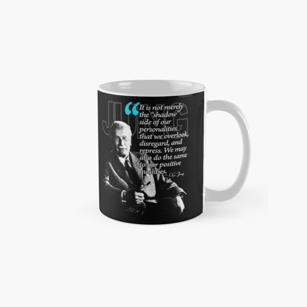 A Quote from Carl Gustav Jung Quote #48 of 50 available Classic Mug