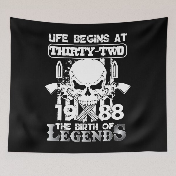 Item preview, Life begins at thirty two  1988 The birth of legends designed and sold by MyFamily.
