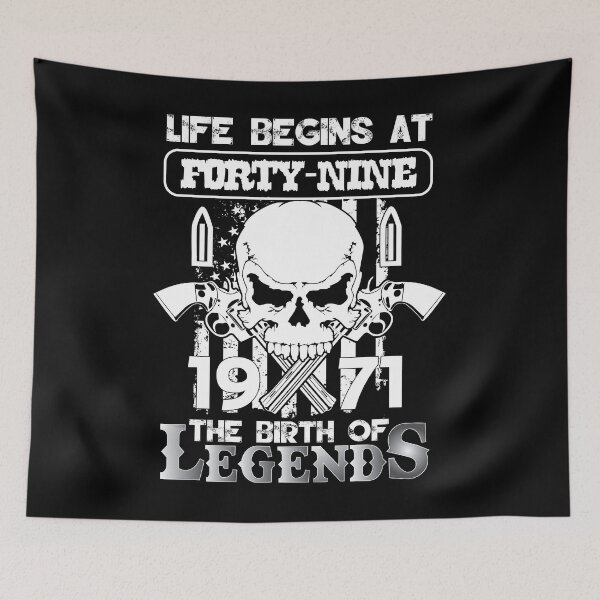 Item preview, Life begins at forty nine 1971 The birth of legends designed and sold by MyFamily.