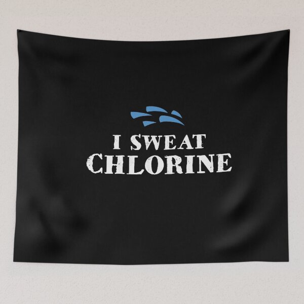 Item preview, I sweat Chlorine Swimmer Swimming Water sports designed and sold by MooonTees.