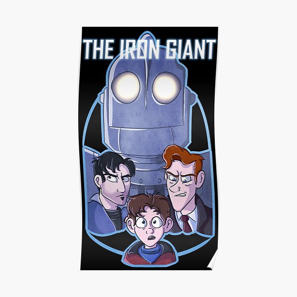 The Iron Giant Poster by immaplatypus