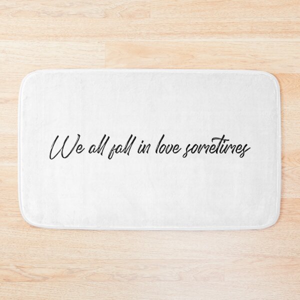 Item preview, we all fall in love sometimes (black) designed and sold by didijuca.