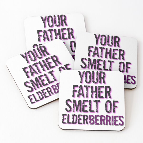Item preview, Your father smelt of elderberries  designed and sold by thenerdyburrow.