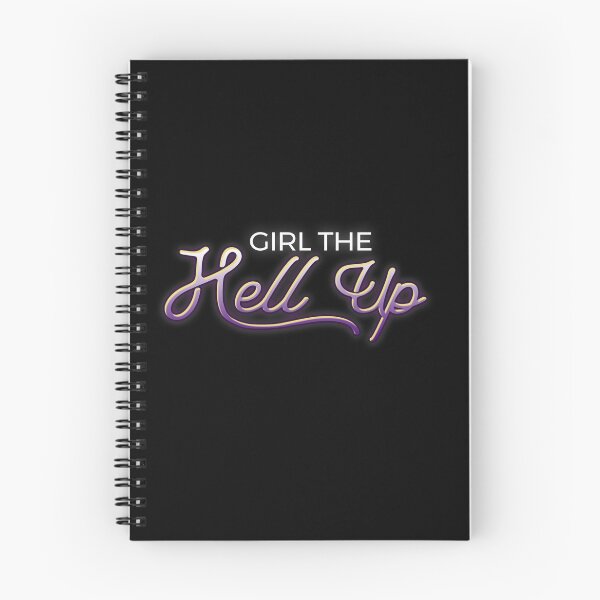 Item preview, Girl the hell up designed and sold by iagorfrost.