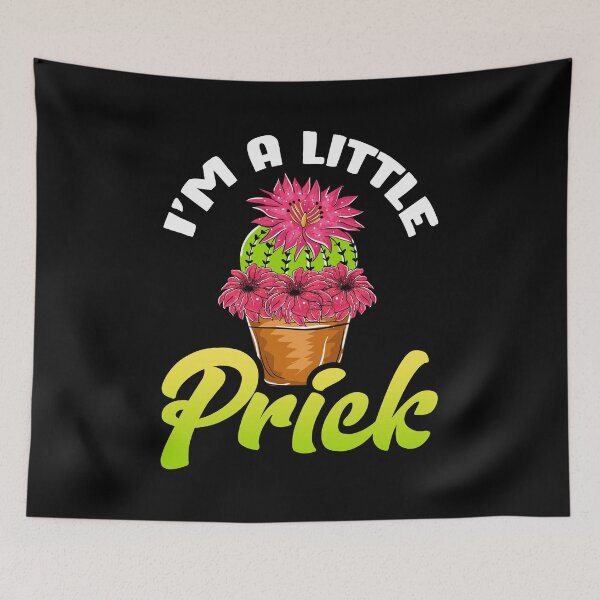 Item preview, Funny I'm a Little Prick Cactus Succulents Pun designed and sold by perfectpresents.