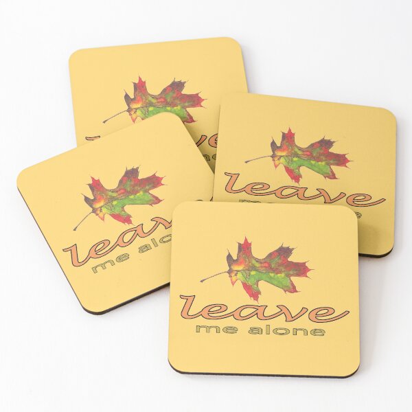 Item preview, Leave Me Alone - Black Oak Leaf - Yellow version designed and sold by Rick Paller.