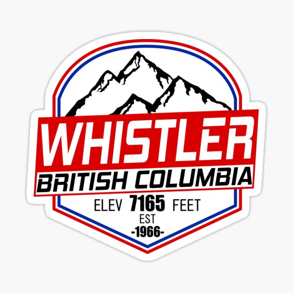 Ski Whistler B.C Canada Skiing and Mountain Biking Paradise Sticker