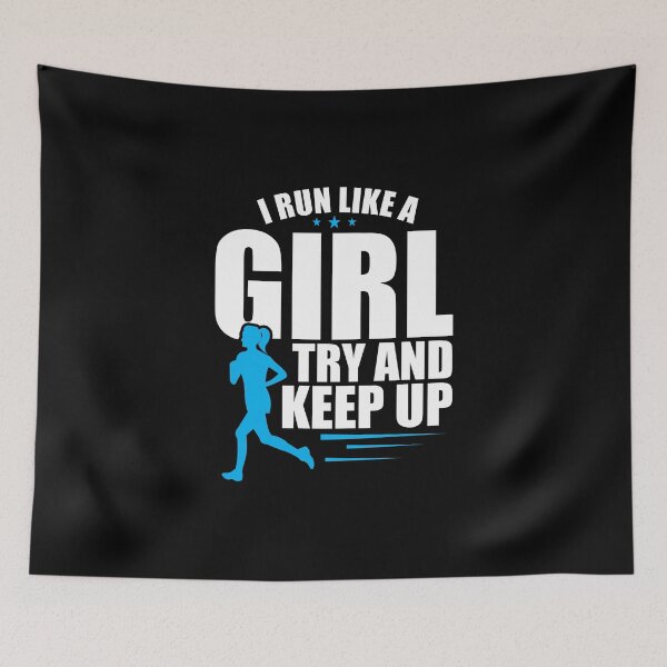 Item preview, Cute I Run Like a Girl Try To Keep Up Women Runner designed and sold by perfectpresents.