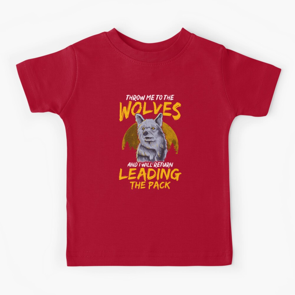 Kids Wolf Shirt Throw Me To Wolves T Shirt Lead The Pack Inspirational Tee  Wild
