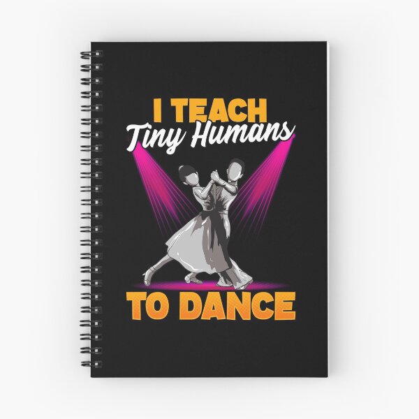 Item preview, Cute Dancing Teacher I Teach Tiny Humans To Dance designed and sold by perfectpresents.