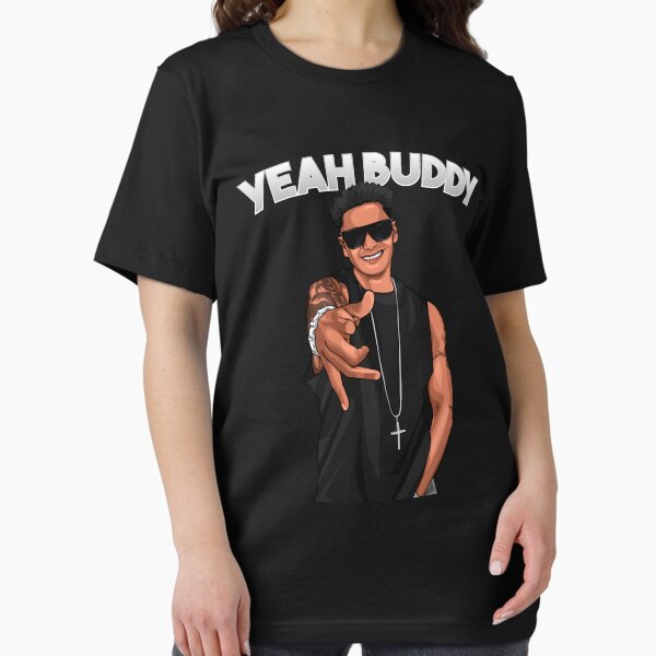 Artikel-Vorschau von Ja, Freund DJ Pauly D Jersey Shore, designt und verkauft von TeagoShirts.