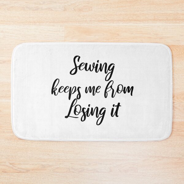 Item preview, Sewing keeps me from losing it designed and sold by BiscuitSnack.