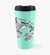 Born To Be Free Orca Zentangle Travel Mug