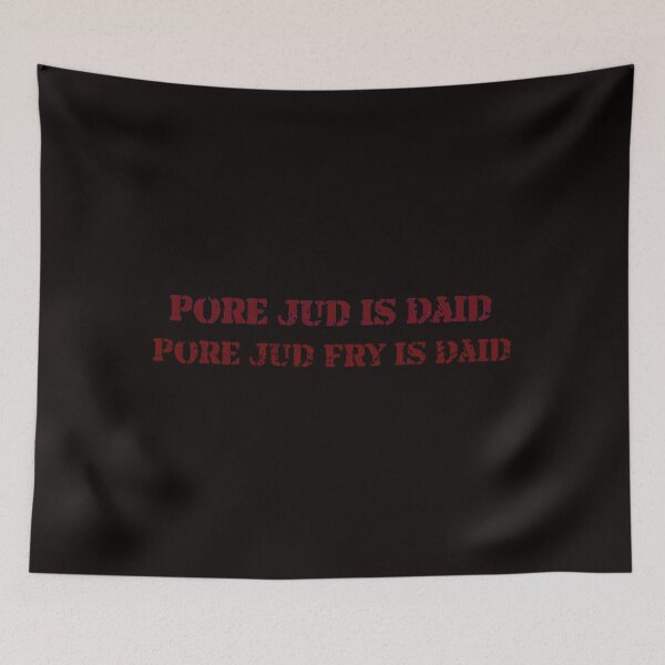 Item preview, Pore Jud is Daid  designed and sold by jilljillbinks.