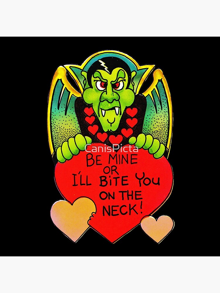 Bite Me In Black Vampire Dracula Vintage Retro Valentine S Day Card Love Hearts Red Scary Spooky Halloween Holiday Bats Funny Humor Silly Cute Greeting Card By Canispicta Redbubble