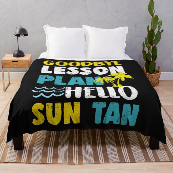 Item preview, Goodbye Lesson Plan Hello Sun Tan Last Day Of School designed and sold by findgreatshirts.