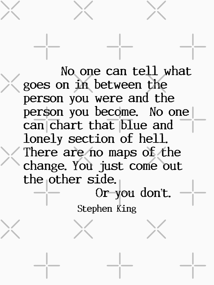 Stephen King Quote by MadMedicMerrick