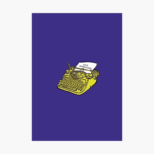 Item preview, Save Journalism! designed and sold by MRwonderfool.