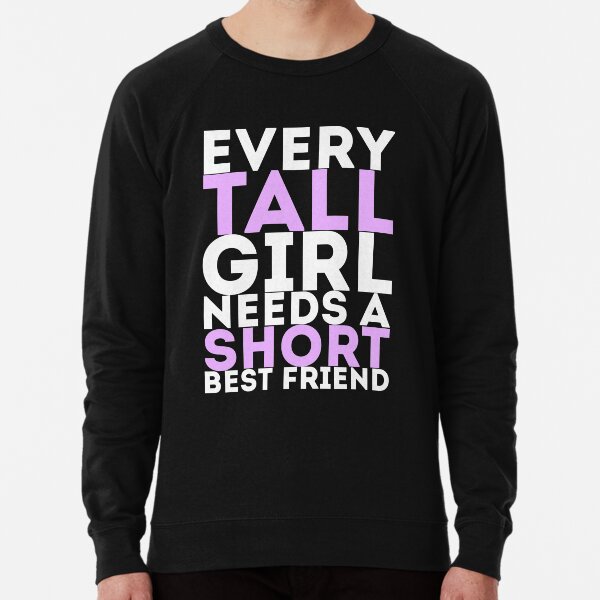 Short Best Friend Sweatshirts Hoodies Redbubble