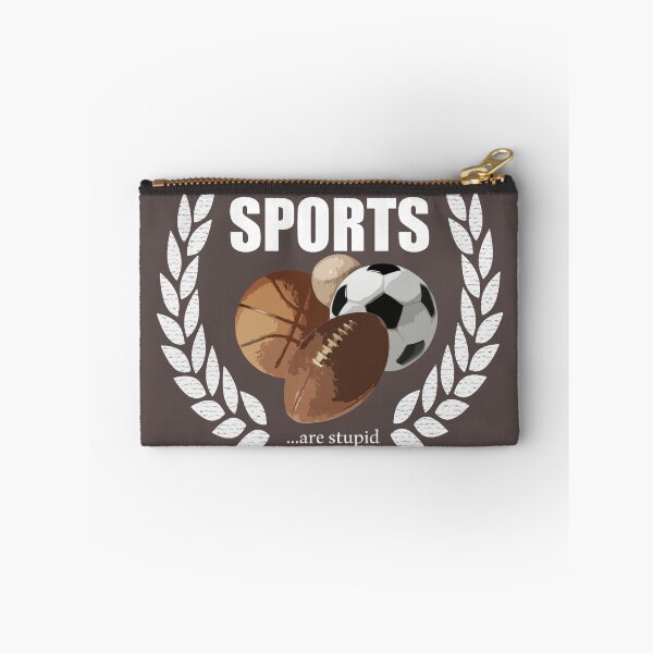 Item preview, Sports...are stupid designed and sold by SMALLBRUSHES.