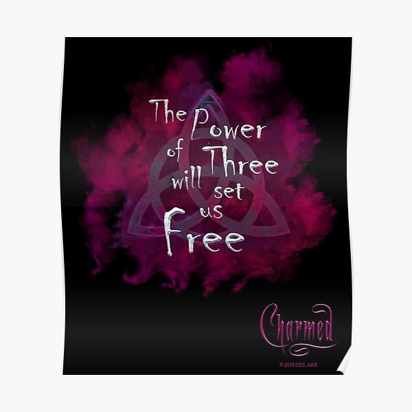 Charmed: The power of Three Poster