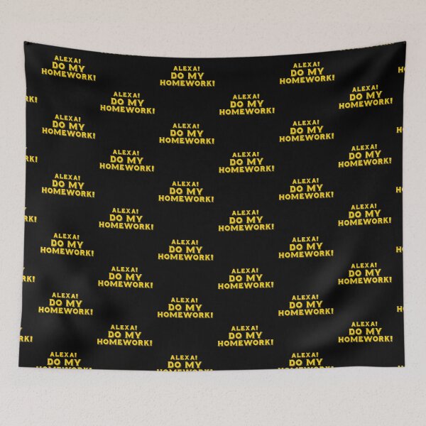Item preview, ALEXA Do my Homework! designed and sold by jazzydevil.