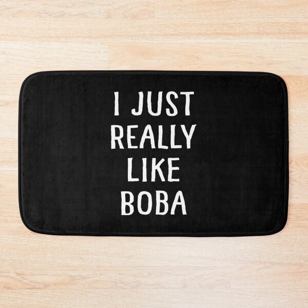 Item preview, I Just Really Like Boba designed and sold by teesaurus.