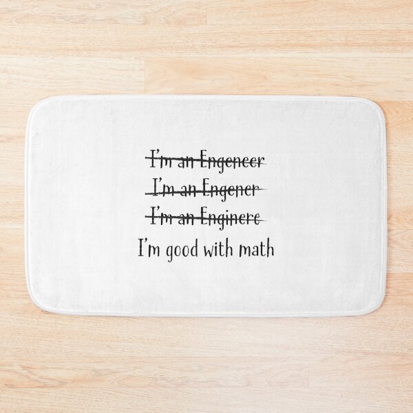 Item preview, I am good with Math - I am an Engineer designed and sold by Magda Hanak.