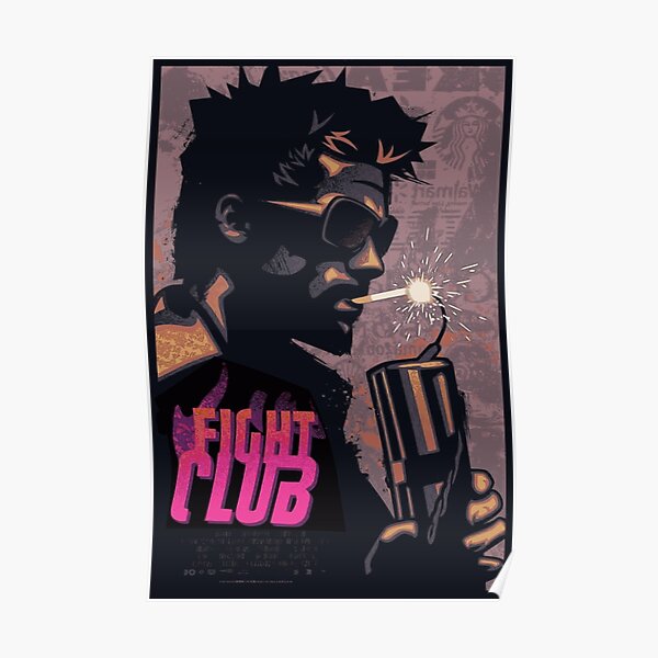 Fight Club Tyler Durden fumant une dynamite Poster