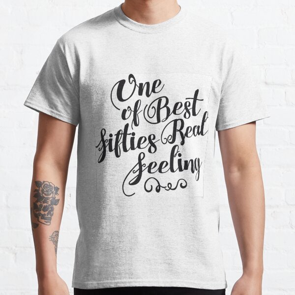 1950 real Classic T-Shirt