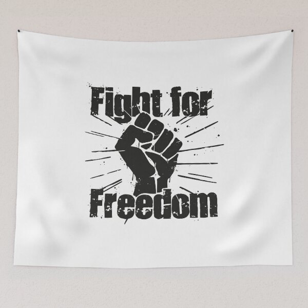 Item preview, Fight For Freedom designed and sold by Motivburg.