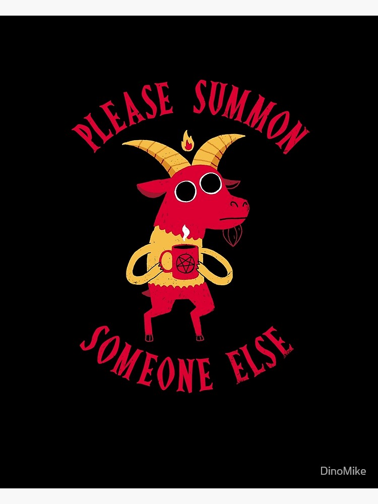 Summon Someone Else by DinoMike