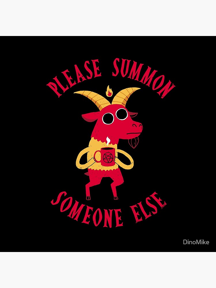 Summon Someone Else by DinoMike